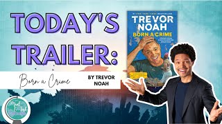 BOOK TRAILER  Born a Crime by Trevor Noah