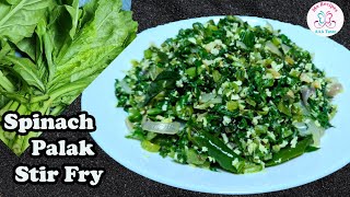 Nutrients Rich Palak /Spinach Stir Fry in 10 minutes| South Indian Style Palak Bhaji |पालक सब्ज़ी