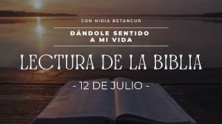 12 DE JULIO - LECTURA DE LA BIBLIA CATÓLICA