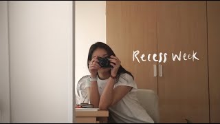 A week in my life | Recess Week Part 2 | NUS