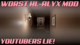 The WORST Half-Life Alyx Mod : P.T. | How YouTubers LIE just to get clicks