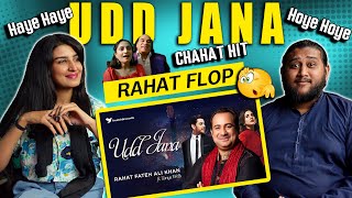 UDD JANA - Reaction & Review | Rahat Fateh Ali Khan | Kubra Khan | Goher Mumtaz | Pakistani Reacts