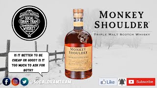 Monkey Shoulder Blended Malt Scotch Whisky! Best Bang for the Buck?!