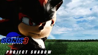 Project Shadow | Sonic the Hedgehog 3