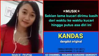 SMULE _ KANDAS   KARAOKE BARENG ARTIS