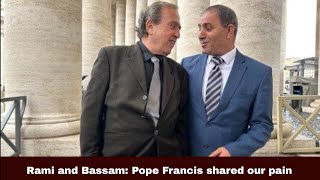 Rami and Bassam: Pope Francis shared our pain | Synodal Times | 28.03.24