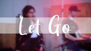 Let Go - Hillsong Young & Free Cover (Acoustic Stream-Version)