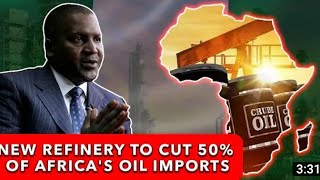 The $19 Billion Dangote Refinary, world Largest Single-Train Rifinary...