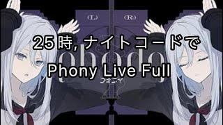 25ji Nightcord de - PHONY Full Live Performance - Hatsune Miku Colorful Corner