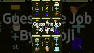 Guess The JOB By EMOJi #emojiquiz #emojigame #emojichallenge