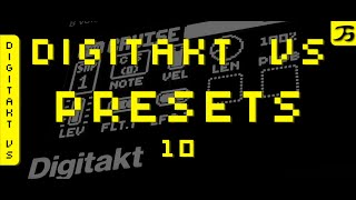 Elektron Digitakt - Tutorial Video Series - VID 10 - Selection of Presets