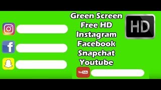 Green Screen instagram & Facebook & snapchat &  youtube free HD