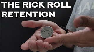 The Rick Roll Retention: Coin Vanish Tutorial