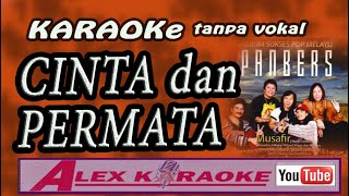 CINTA DAN PERMATA ~ Karaoke tanpa vokal  PANBERS nada diturunkan