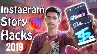 2019 - Instagram Story Hacks 🔥 | Cool tricks for Instagram Stories | HINDI