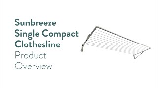 Sunbreeze Single Compact Clothesline Product Overview - Lifestyle Clotheslines