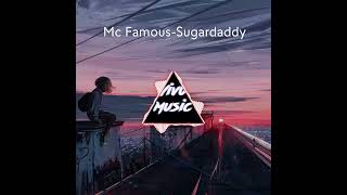 Mc Famous- Sugardaddy