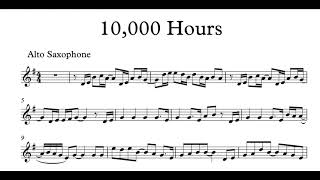 10,000 Hours Alto Saxophone Play Along Sheet Music