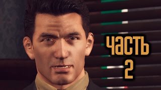 Прохождение Mafia 2 · [4K 60FPS] — Часть 2: Враг государства