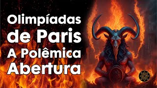 Olimpíadas de Paris - O Polêmico Show de Abertura