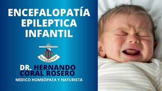 ENCEFALOPATÍA EPILEPTICA INFANTIL