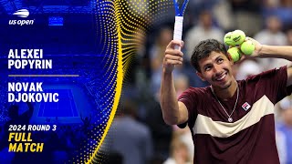 Alexei Popyrin vs. Novak Djokovic Full Match | 2024 US Open Round 3