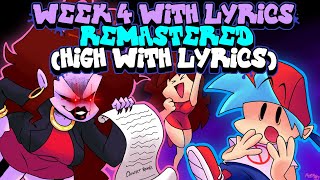 Week 4 WITH LYRICS Remastered (High WITH LYRICS) By RecD - Friday Night Funkin' THE MUSICAL