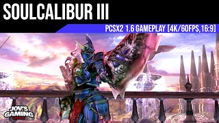 Soulcalibur III - PS2  | PCSX2 1.6.0 | 4K/60fps, 16:9