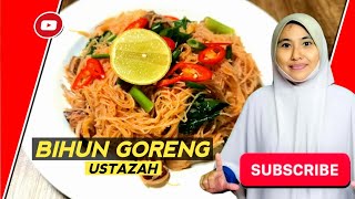 Bihun Goreng Ustazah | Ayaq Tangan Ustazah