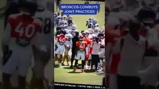 Broncos Cowboys Joint Practice