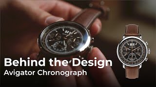 Behind the Design: Avigator Multi-Scale Chronograph