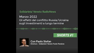 Previdenza (In) Diretta - Marzo 2022 [SHORT#1] – E’ guerra: la protezione del lungo periodo