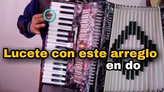 Adorno en Do para lucirte - Tutorial para acordeon de teclas