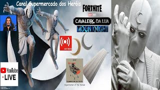 Live 427 - Cavaleiro da Lua no Fortnite - Ao Vivo - Canal Supermercado dos Heróis é Surreal👑😎🤣🛒