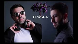 DJ Vag ft Vahan Zakaryan - REHAN (REMIX)