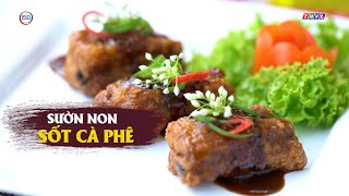 Ngon nức nở, thơm nức với món sườn non sốt cà phê