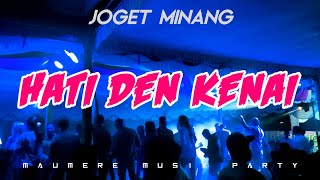 JOGET MINANG HATI DEN KENAI MUPET OFFICIAL