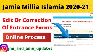 Jamia Forms Correction 2020 |  How to edit jmi application form 2020 Online |