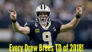 Every Drew Brees Touchdown of 2018!