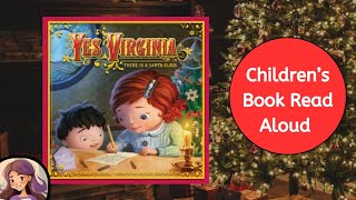 📚Storytime Books Read Aloud for Kids | YES VIRGINIA THERE IS A SANTA CLAUS 🎅 | Chris Plehal