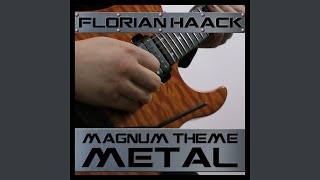 Magnum Theme (From "Magnum, P.I.") (Metal Version)