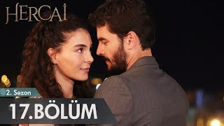 Hercai 17. Bölüm