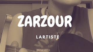 ZARZOUR - LARTISTE (guitar cover by liluniverse)