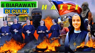 Terjadi lagi, Pria bersenjata menculik enam biarawati di Haiti