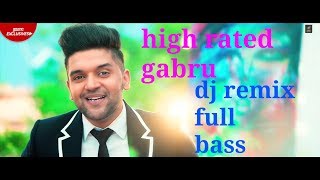 High rated gabru l dj remix l full bass l airhorn l by dj shailesh l