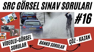 SRC GÖRSEL (UYGULAMA) SORU VE CEVAPLARI #16 / SRC UYGULAMALI SINAV  SORULARI - SRC GÖRSEL SORULAR