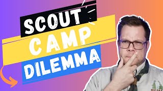 The Scout Camp Dilemma: Choosing between Local and Far Away