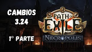 1° Parte - Cambios Grandes y de QoL para la 3.24