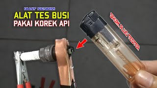 Cara Membuat Alat Tes Busi Dari Korek Api | Alat Tes Busi Sederhana