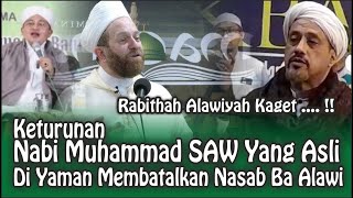 Keturunan Nabi Muhammad SAW Yang Asli Di Yaman Membatalkan Nasab Ba Alawi #Tinta Nusantara